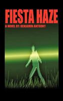Fiesta Haze 1438935862 Book Cover