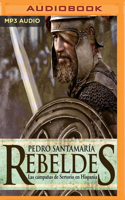 Rebeldes: Las campañas de Sertorio en Hispania 1721390227 Book Cover