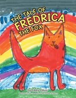 The Tale of Fredrica the Fox 1480854115 Book Cover