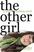 The Other Girl: A Midvale Academy Novel 031233415X Book Cover