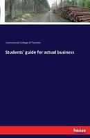 Students' Guide for Actual Business 3741182435 Book Cover