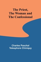 The Priest, the Woman and the Confessional 9362091542 Book Cover