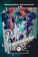 Pedro il malagueño (Italian Edition) 3000825088 Book Cover