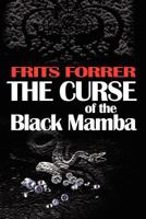 The Curse of the Black Mamba 0982220707 Book Cover