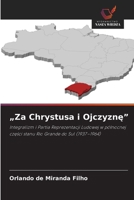 "Za Chrystusa i Ojczyzne" (Polish Edition) 6209555780 Book Cover