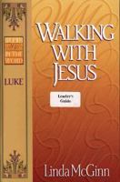 Walking With Jesus: Luke 0801052475 Book Cover