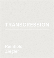 Reinhold Ziegler - Transgression : Jewellery Objects 389790604X Book Cover