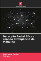 Detecção Facial Eficaz usando Inteligência de Máquina 6205841940 Book Cover