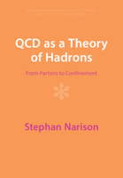 QCD as a Theory of Hadrons: From Partons to Confinement 1009290339 Book Cover