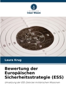 Bewertung der Europäischen Sicherheitsstrategie (ESS) (German Edition) 6209578527 Book Cover