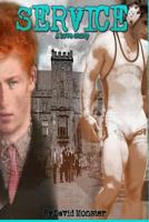 Service: A Love Story 1484145275 Book Cover