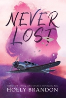 Never Lost: Chastity Series Book 3 1737784238 Book Cover