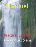 2 Samuel: Practical Lessons 1072352966 Book Cover