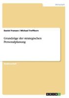 Grundz�ge der strategischen Personalplanung 3640450582 Book Cover