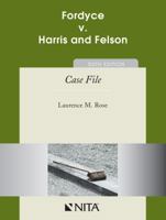 Fordyce V. Harris and Nelson: Case File 1601561709 Book Cover