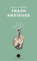 TRASH ANXIEUSE 2760942538 Book Cover