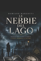 Le Nebbie del Lago (Italian Edition) B0H6TYK3WX Book Cover