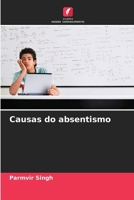 Causas do absentismo (Portuguese Edition) 6209945945 Book Cover