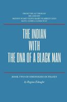 The Indian with the DNA of a black man 1795526157 Book Cover