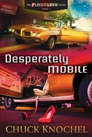 Desperately Mobile 1683148932 Book Cover