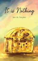 It Is Nothing B0FYN9J68Q Book Cover
