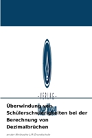 Überwindung von Schülerschwierigkeiten bei der Berechnung von Dezimalbrüchen 6203954330 Book Cover