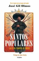 Santos populares: El renacimiento de una fe perdida 6073149867 Book Cover