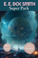 E. E. Doc Smith Super Pack (Positronic Publishing Super Pack) 1515463869 Book Cover