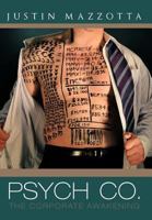 Psych Co.: The Corporate Awakening 1462039839 Book Cover