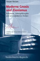 Moderne Gnosis und Zionismus: Kulturkrise, Lebensphilosophie und nationaljüdisches Denken 3525369891 Book Cover