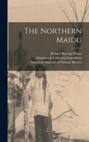 The Northern Maidu - Primary Source Edition 1015526640 Book Cover