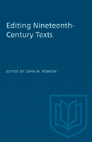 Editing Nineteenth Century Texts. 1487581335 Book Cover