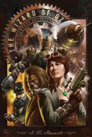 The Wizard of Oz: A Steampunk Adventure 1490528695 Book Cover