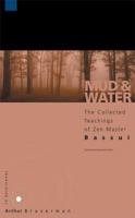 Mud and Water: The Teachings of Zen Master Bassui 0861713206 Book Cover