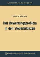 Das Bewertungsproblem in Den Steuerbilanzen 3322961419 Book Cover