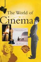 Christopher Kenworthy: The World of Cinema (World of) 0237520389 Book Cover