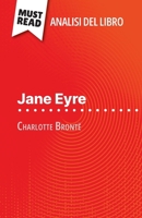 Jane Eyre di Charlotte Brontë (Analisi del libro): Analisi completa e sintesi dettagliata del lavoro (Italian Edition) 2808612168 Book Cover