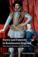 Poetry and Paternity in Renaissance England: Sidney, Spenser, Shakespeare, Donne and Jonson 1107411378 Book Cover