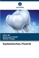 Systemisches Fluorid (German Edition) 6208249910 Book Cover