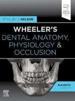 Wheeler's Dental Anatomy, Physiology and Occlusion 0323638783 Book Cover