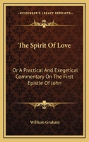 The Spirit of Love 1142849392 Book Cover