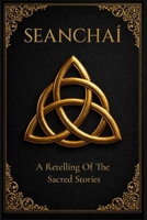 Seanchai B0GWPXCTF9 Book Cover