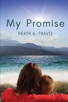 My Promise 0615939139 Book Cover