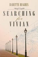 Searching for Vivian 1939828562 Book Cover