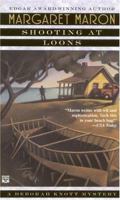 Shooting at Loons (Deborah Knott Mysteries (Paperback)) 0446404241 Book Cover