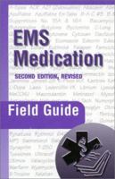 EMS Medication Pocket Field Guide 0763717959 Book Cover