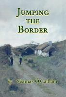 Jumping the Border 190842026X Book Cover