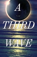 A Third Wave: The Survival 1667803743 Book Cover