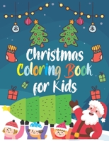 Christmas Coloring Book for Kids :: A holiday coloring book with unique pages | Christmas 50 beautiful coloring pages B08M2B9HQV Book Cover