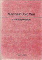 Menzies' Cold War: A Reinterpretation 0957735278 Book Cover